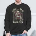 Morally Grey Book Club Skeleton Romantasy Reader Sweatshirt Gifts for Old Men