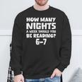 How Many Nights A Week Should You Be Reading 6-7 Book Lover Sweatshirt Gifts for Old Men