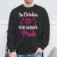 In October We Wear Pink Breast Cancer Awareness Books Lover Sweatshirt Gifts for Old Men