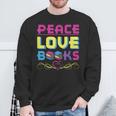 Peace Love Books Library Book Lover Sweatshirt Gifts for Old Men Peace Love Books Library Book Lover Sweatshirt Gifts for Old Men