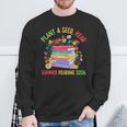 Plant A Seed Read Summer Reading 2026 Librarian Books Floral Sweatshirt Gifts for Old Men Plant A Seed Read Summer Reading 2026 Librarian Books Floral Sweatshirt Gifts for Old Men
