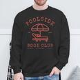 Poolside Book Club Summer Reading Book Lover Swimming Shirt Sweatshirt Gifts for Old Men Poolside Book Club Summer Reading Book Lover Swimming Shirt Sweatshirt Gifts for Old Men