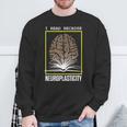 I Read Because Neuroplasticity Brain Book Reader Sweatshirt Gifts for Old Men