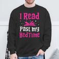 I Read Past My Bedtime Books Lover Bookworm Bookaholic Sweatshirt Gifts for Old Men