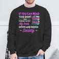 If You Can Read This Shirt I Was Forced To Put My Book Down Sweatshirt Gifts for Old Men