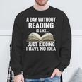 Reading Art For Men Women Reading Book Lover Bookworm Small Sweatshirt Gifts for Old Men Reading Art For Men Women Reading Book Lover Bookworm Small Sweatshirt Gifts for Old Men