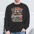 Reading Is My Favorite Sport Book Lover Quote Groovy Sweatshirt Gifts for Old Men