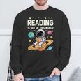 Reading Is Out Of This World Cute Astronaut Books Lover Sweatshirt Gifts for Old Men