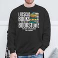 I Rescue Books Trapped Bookstore Book Reader Bookworm Sweatshirt Gifts for Old Men
