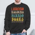 Retro I Survived Reading Banned Books And Got Smarter Sweatshirt Gifts for Old Men