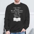 I Say I Have Insomnia But All I Have Is A Good Book Sweatshirt Gifts for Old Men I Say I Have Insomnia But All I Have Is A Good Book Sweatshirt Gifts for Old Men
