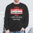 School Librarian Appreciation Don't Read Books Sweatshirt Gifts for Old Men School Librarian Appreciation Don't Read Books Sweatshirt Gifts for Old Men