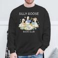 Silly Goose-Book Club Goose Reader Lover Bookish Sweatshirt Gifts for Old Men Silly Goose-Book Club Goose Reader Lover Bookish Sweatshirt Gifts for Old Men