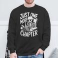 Skeleton Reading Book Halloween Just One More Chapter Sweatshirt Gifts for Old Men Skeleton Reading Book Halloween Just One More Chapter Sweatshirt Gifts for Old Men