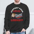 Support Your Local Library Guinea Pig Book Reader Sweatshirt Gifts for Old Men