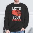 Lets Taco Bout Reading For Book Lover Reading Teacher For Men Women Kids Sweatshirt Gifts for Old Men