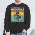 That's What I Do I Read Book I Drink Rum & I Know Things Sweatshirt Gifts for Old Men That's What I Do I Read Book I Drink Rum & I Know Things Sweatshirt Gifts for Old Men