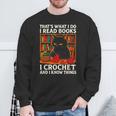That's What I DO I Read Books Crochet Cat Sweatshirt Gifts for Old Men