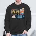 Today A Reader Tomorrow A Leader Book Literature Reading Sweatshirt Gifts for Old Men