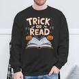 Trick Or Read Reading Book Halloween Pun Sweatshirt Gifts for Old Men