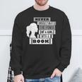 Never Underestimate Power Of Girl With Book Feminist Cute Sweatshirt Gifts for Old Men Never Underestimate Power Of Girl With Book Feminist Cute Sweatshirt Gifts for Old Men