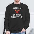 Wanna Be In Your Naughty Books Funny Christmas Sweatshirt Gifts for Old Men Wanna Be In Your Naughty Books Funny Christmas Sweatshirt Gifts for Old Men
