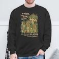 Women's Book & Plant Lover Reading Gardening She Also Need Plants Sweatshirt Gifts for Old Men