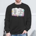 Women's Good Place Right Now In My Book Of Course Not Mentally Sweatshirt Gifts for Old Men