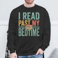 Women's I Read Past My Bedtime Book Lover Sweatshirt Gifts for Old Men Women's I Read Past My Bedtime Book Lover Sweatshirt Gifts for Old Men