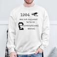 1984 Not An Instruction Manual Orwell Book Lover Themed Sweatshirt Gifts for Old Men 1984 Not An Instruction Manual Orwell Book Lover Themed Sweatshirt Gifts for Old Men
