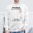 22nd Birthday Man Woman Guest Book Party Celebration Birthday Sweatshirt Gifts for Old Men 22nd Birthday Man Woman Guest Book Party Celebration Birthday Sweatshirt Gifts for Old Men