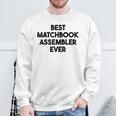 Best Matchbook Assembler Ever Sweatshirt Gifts for Old Men