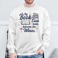 My Book Club Reads Between The Wines Reading Group Sweatshirt Gifts for Old Men