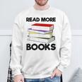 Book Reading Books Librarian Read More Books Sweatshirt Gifts for Old Men