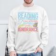 Book Reading Reading Can Seriously Damage Your Ignorance Sweatshirt Gifts for Old Men