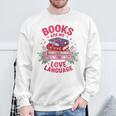 Books Are My Love Language Retro Bookish Pink Valentine Sweatshirt Gifts for Old Men