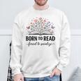 Born To Read Forced To Socialize For Book Lovers Sweatshirt Gifts for Old Men