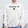 Chapter 40 Book Lovers Readers & Authors 40th Birthday Sweatshirt Gifts for Old Men Chapter 40 Book Lovers Readers & Authors 40th Birthday Sweatshirt Gifts for Old Men