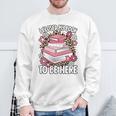 I Closed My Book To Be Here Read Reading Lover Women Girls Sweatshirt Gifts for Old Men