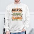 Coffee Starts Me Jesus Keeps Me Going Books Keep Me Sane Sweatshirt Gifts for Old Men