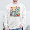 Everyone Communicates Differently Book Kids Teacher Sweatshirt Gifts for Old Men