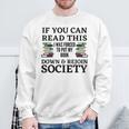 I Was Forced To Put My Book Down & Rejoin Society Book Lover Sweatshirt Gifts for Old Men