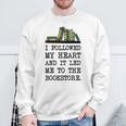My Heart Led Me To The Bookstore Book Lover Reading Sweatshirt Gifts for Old Men My Heart Led Me To The Bookstore Book Lover Reading Sweatshirt Gifts for Old Men