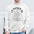 I’d Rather Be Reading Minimal Book Lover Arch Sweatshirt Gifts for Old Men I’d Rather Be Reading Minimal Book Lover Arch Sweatshirt Gifts for Old Men