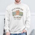 It's a Good Day To Read 6 Or 7 Pages Book Lover Sweatshirt Gifts for Old Men It's a Good Day To Read 6 Or 7 Pages Book Lover Sweatshirt Gifts for Old Men