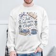 Just One More Chapter Cute Book Lover Reading Sweatshirt Gifts for Old Men Just One More Chapter Cute Book Lover Reading Sweatshirt Gifts for Old Men