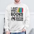 I Just Want To Read Books And Pet My Boston Terrier Sweatshirt Gifts for Old Men