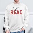 Let's Read National Read A Book Day Reading Month Freedom Sweatshirt Gifts for Old Men