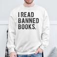 I Read Banned Books Librarians Banned Books Bookworm Reader Sweatshirt Gifts for Old Men