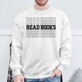 Read Books Cool Book Lover Reading Retro Vintage Sweatshirt Gifts for Old Men Read Books Cool Book Lover Reading Retro Vintage Sweatshirt Gifts for Old Men